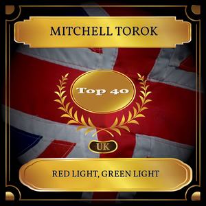 Red Light, Green Light (UK Chart Top 40 - No. 29)