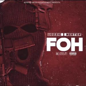 FOH (feat. HEATER) [Explicit]