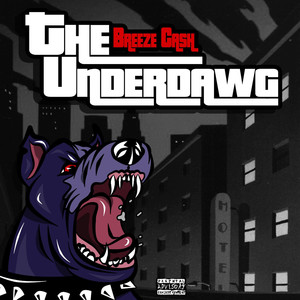 The Underdawg (Explicit)