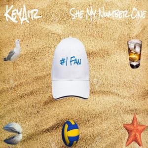 She My Number One (Explicit)