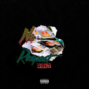No Respect (Explicit)