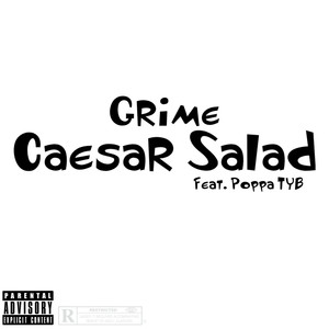 Caesar Salad (Explicit)