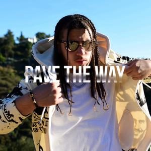Pave The Way (Radio Edit)