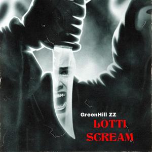 LOTTI SCREAM (feat. Sugarhill Adot, Sugarhill jdot, ChrisFrmDao & Oy marsh) (Explicit)