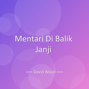 Mentari Di Balik Janji