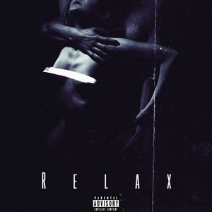 Relax (Explicit)