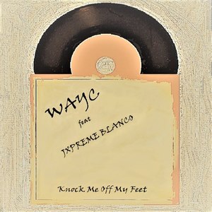 Knock Me Off My Feet