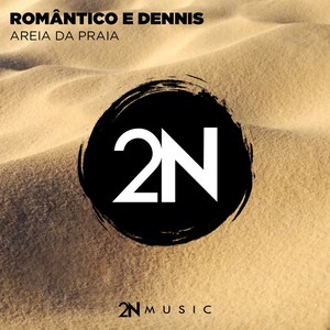 Areia da Praia (Dennis DJ Remix)