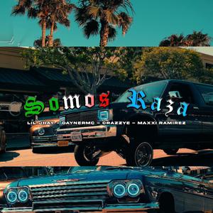 Somos Raza (feat. Dayner Mc, Crazzye & Maxxi Ramirez)