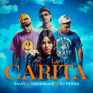 La Carita (Explicit)