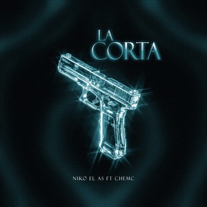 La corta (Explicit)