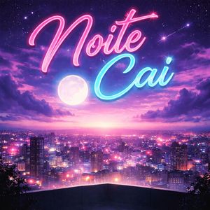 Noite Cai