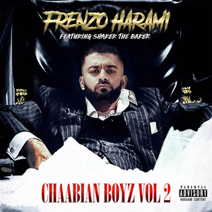 Chaabian Boyz, Vol. 2 (Explicit)