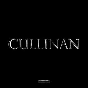 Cullinan (Explicit)