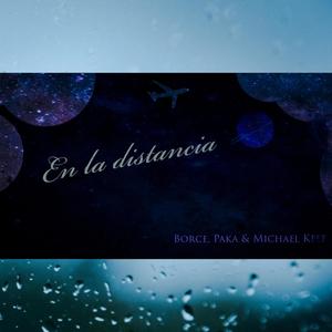 En la distancia (feat. Borce & Paka) [Explicit]