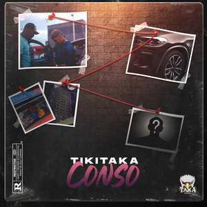 TikiTaka Conso (Explicit)