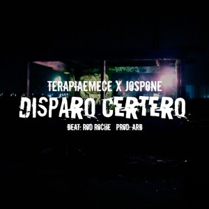 disparo certero (Explicit)