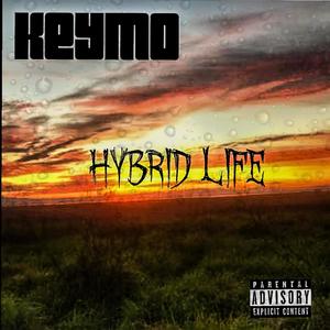 Hybrid Life (Explicit)