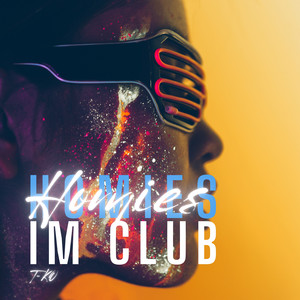 Homies im Club
