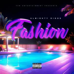 Fashion (Explicit)