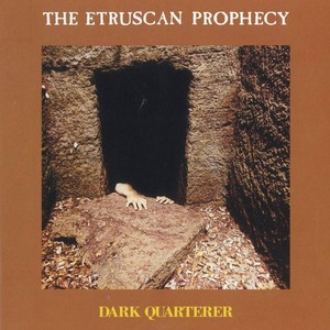 The Etruscan Prophecy