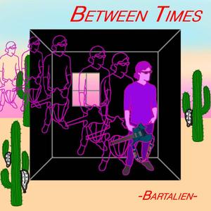 Between Times