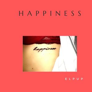 Happiness (Explicit)