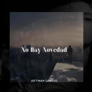 No Hay Novedad (feat. Grupo Logica)
