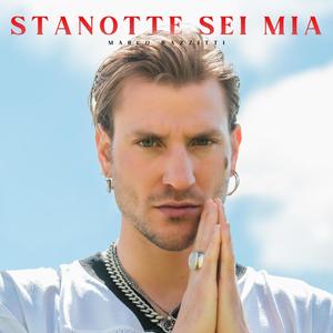 STANOTTE SEI MIA (Explicit)