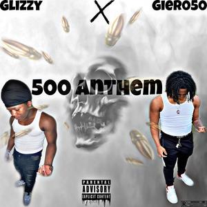 500 Anthem (Explicit)