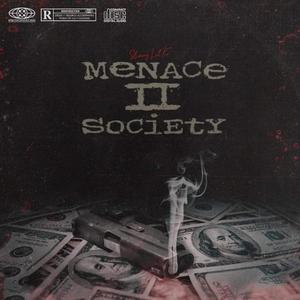 Meance 2 Society (Explicit)