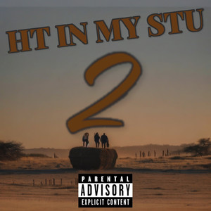 Ht in My Stu2 (Explicit)