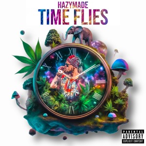 Time Flies (Explicit)