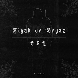 Siyah ve Beyaz (Explicit)