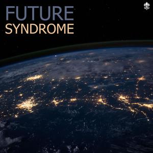 Future Syndrome