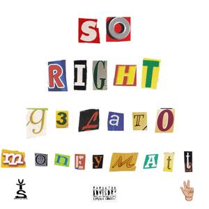 So Right (Explicit)