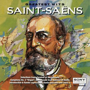 Saint-Saëns: Greatest Hits (大作曲家系列(39))