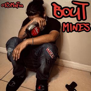 BOUT MINES (Explicit)