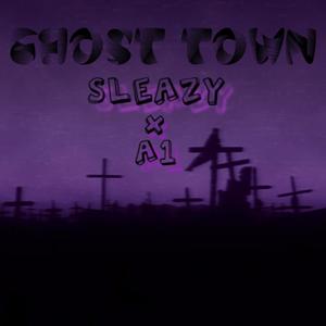 Ghost Town (Explicit)