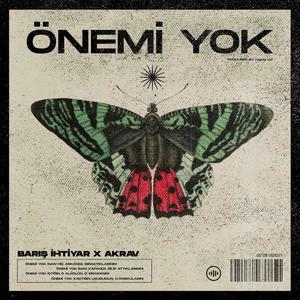 Önemi Yok (feat. Akrav) [Explicit]