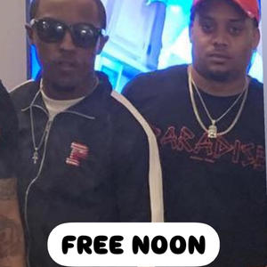 FREE NOON (feat. NOON DINERO) [Explicit]