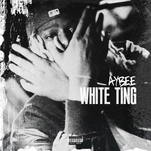 White Ting (Explicit)