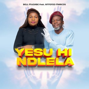 Yesu Hi Ndlela (feat. Antonio Marcos)