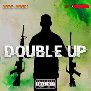 DOUBLE UP (Explicit)