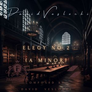 Elegy No. 2 (A Minor)