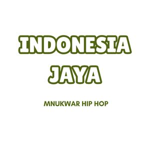 INDONESIA JAYA