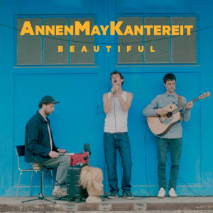 Beautiful-AnnenMayKantereit