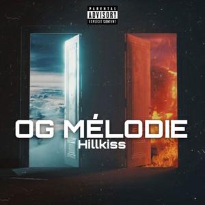 Og Mélodie (Explicit)