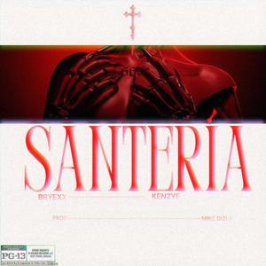Santería (feat. Kenzye) [Explicit]