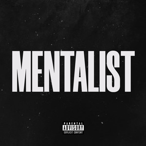 Mentalist (Accelerate Mix|Explicit)